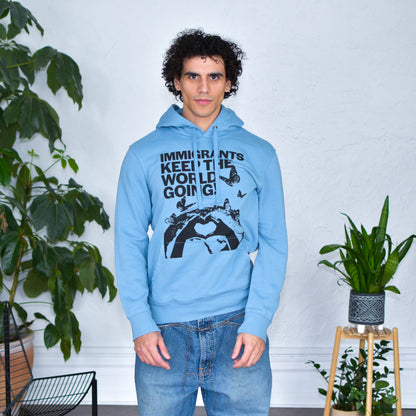 Light Blue Hoodie "Immigrants Keep the World Going" Solidarity Merch