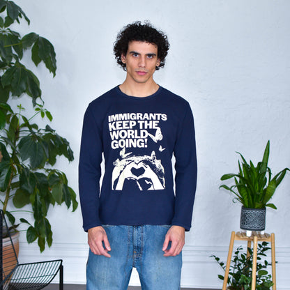 Navy Thermal Shirt - "Immigrants Keep the World Going" Solidarity Merch