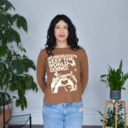 Brown Thermal - "Immigrants Keep the World Going" Solidarity Merch