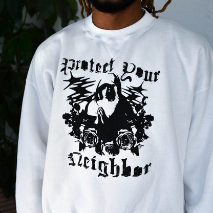 White Sweatshirt - "Protect Your Neighbor" Solidarity Merch
