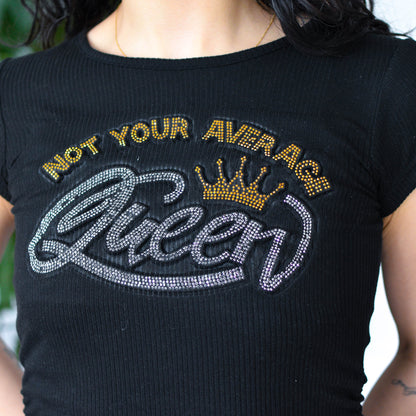 Vintage "Not Your Average Queen" Femme T-Shirt